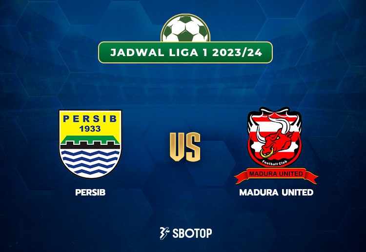 Taruhan Liga 1 Indonesia: Persib vs Madura United