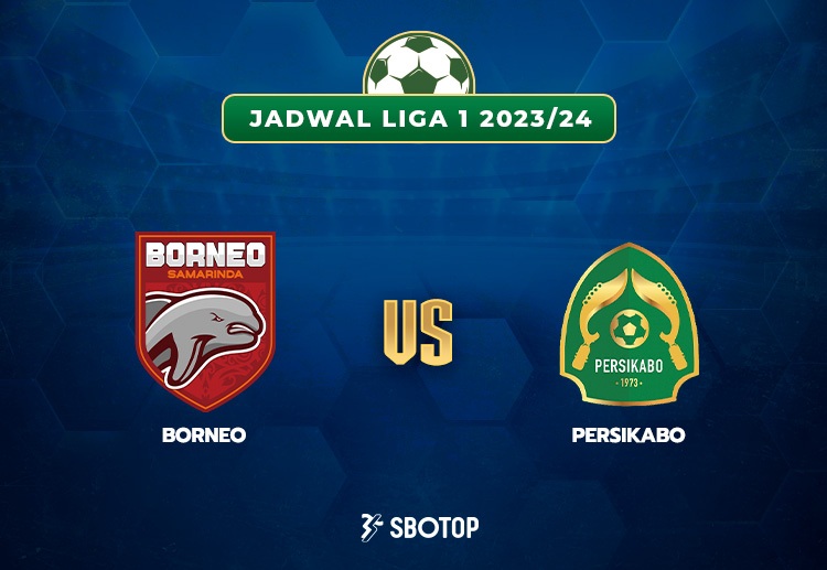 Taruhan Liga 1 Indonesia: Borneo FC vs Persikabo