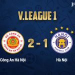 Công An Hà Nội đánh bại Hà Nội FC ở vòng 5 giai đoạn 2 V League 2023