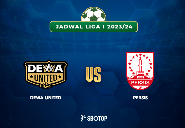 Taruhan Liga 1 Indonesia: Dewa United vs Persis