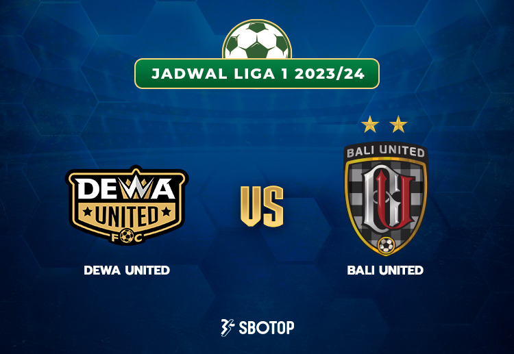 Taruhan Liga 1: Dewa United vs Bali United